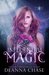 Influential Magic (Crescent City Fae, #1) by Deanna Chase