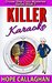 Killer Karaoke (Cruise Ship Christian Cozy Mysteries #7) by Hope Callaghan