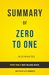 Summary of Zero to One by Peter Thiel Includes Analysis by Elite Summaries