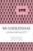 Mulherzinhas by Louisa May Alcott