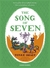 The Song of Seven by Tonke Dragt