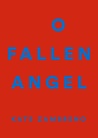 O Fallen Angel cover