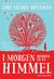 I morgen kommer en ny himmel by Lori Nelson Spielman