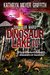 Dinosaur Lake IV Dinosaur Wars by Kathryn Meyer Griffith