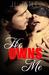 He Owns Me by J L Ostle