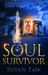 Soul Survivor (Prequel, #0) by Susan Faw