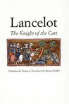 Lancelot by Chrétien de Troyes