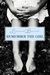 Remember the Girl by Leanora Benoit