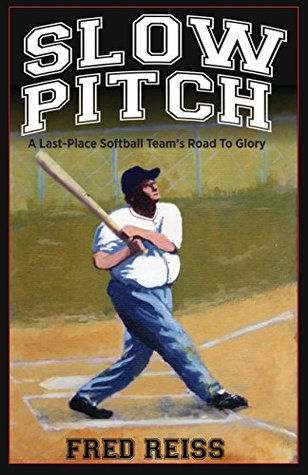 slow-pitch-a-last-place-softball-team-s-ride-to-glory