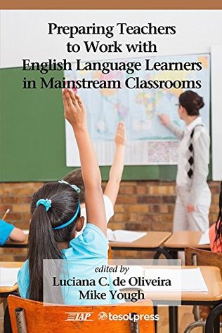preparing-teachers-to-work-with-english-language-learners-in-mainstream-classrooms