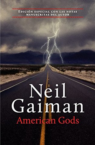 American Gods por Neil Gaiman, Mónica Faerna
