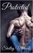 Protected by Shelley Michaels
