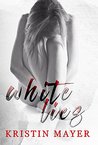 White Lies (A Twisted Fate Series Book 1)
