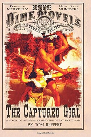 the-captured-girl-a-novel-of-survival-during-the-great-sioux-war