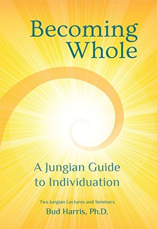 becoming-whole-a-jungian-guide-to-individuation