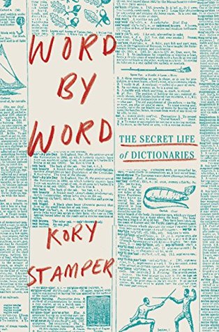 The Secret Life of Dictionaries - Kory Stamper
