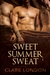 Sweet Summer Sweat by Clare London