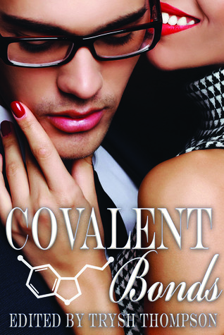Covalent Bonds (Red Moon Anthologies Book 3)