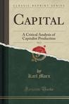 Capital, Vol. 2: A Critical Analysis of Capitalist Production