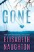 Gone (Deadly Secrets, #2) by Elisabeth Naughton