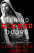 Behind Closed Doors (Behind Closed Doors, #1) by Lisa Renee Jones
