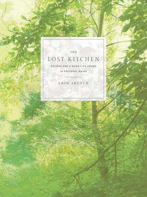 The Lost Kitchen by Erin French