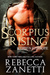 Scorpius Rising (The Scorpius Syndrome #0.5) by Rebecca Zanetti