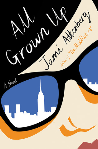 Image result for all grown up novel