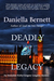 Deadly Legacy (Emmeline Kirby/Gregory Longdon Mysteries #2) by Daniella Bernett