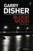Blood Moon by Garry Disher