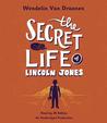 The Secret Life of Lincoln Jones cover