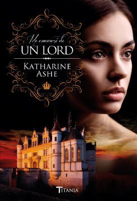Me enamoré de un Lord (Se busca príncipe, #2)