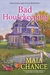 Bad Housekeeping (An Agnes and Effie Mystery #1) by Maia Chance
