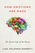 How Emotions Are Made The Secret Life of the Brain by Lisa Feldman Barrett