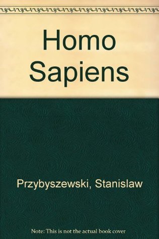 Homo Sapiens Homo Sapiens