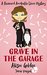 Grave in the Garage (Reverend Annabelle Dixon Mystery #3) by Alison Golden