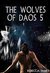 The Wolves of Daos 5 by Rebecca James
