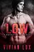 LOW A Rockstar Romance by Vivian Lux
