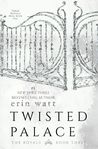 Twisted Palace by Erin Watt