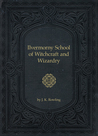 Ilvermorny School of Witchcraft and Wizardry cover