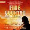 Fire Country (The Country Saga, #1)