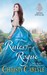Rules for a Rogue (Romancing the Rules, #1) by Christy Carlyle