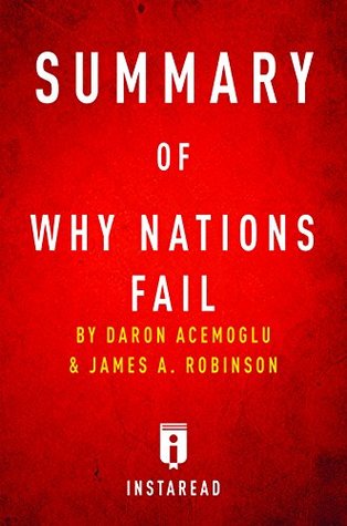 an analysis of why nations fail Why nations fail fbbva lecture daron acemoglu and james robinson mit may 21, 2012 inclusive economic institutions: secure property rights, law and order, markets and state support (public services and regulation) for. an analysis of why nations fail Why nations fail fbbva lecture daron acemoglu and james robinson mit may 21, 2012 inclusive economic institutions: secure property rights, law and order, markets and state support (public services and regulation) for.