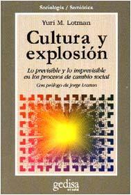 lotman culture and explosion