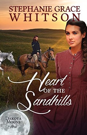 Heart of the Sandhills(Dakota Moons 3)