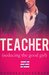HARD TEACHER (Seducing the Good Girl) by Vanessa Lovecraft