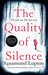 The Quality of Silence by Rosamund Lupton