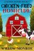 Chicken-Fried Homicide (Cooper Sisters #1) by Willow Monroe