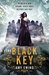 The Black Key (The Lone City, #3) by Amy Ewing