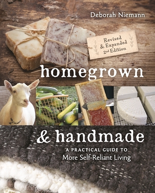 Homegrown & Handmade by Deborah Niemann